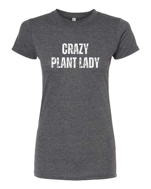 TShirt Crazy Plant Lady
